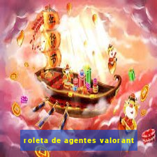 roleta de agentes valorant